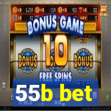 55b bet